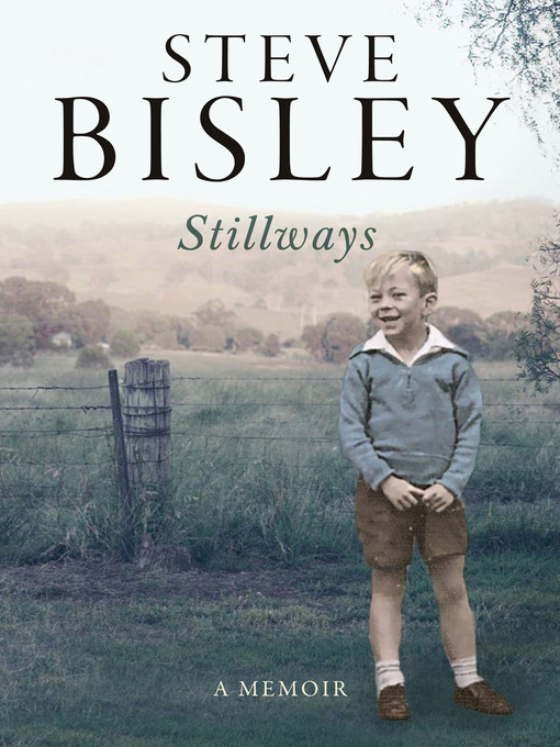 Title details for Stillways by Steve Bisley - Wait list